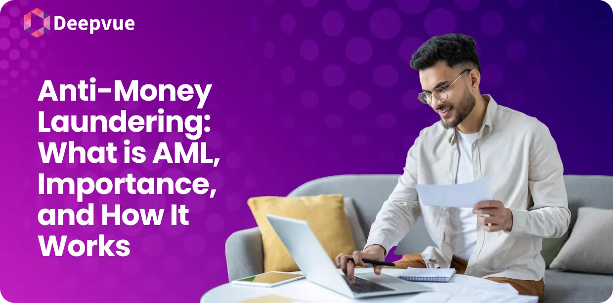 A man in casual attire smiles while working on a laptop, holding papers. Text reads, "Anti-Money Laundering: What is AML, Importance, and How It Works." Background is purple with a "Deepvue" logo.