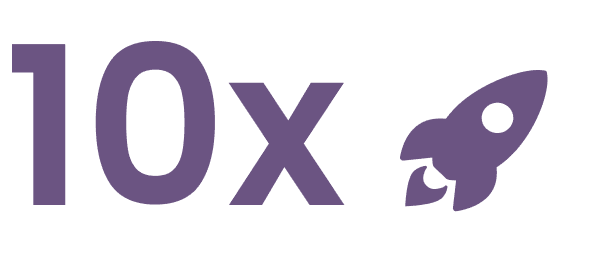 The image features the text "10x" in large, bold, purple font followed by a purple rocket icon.