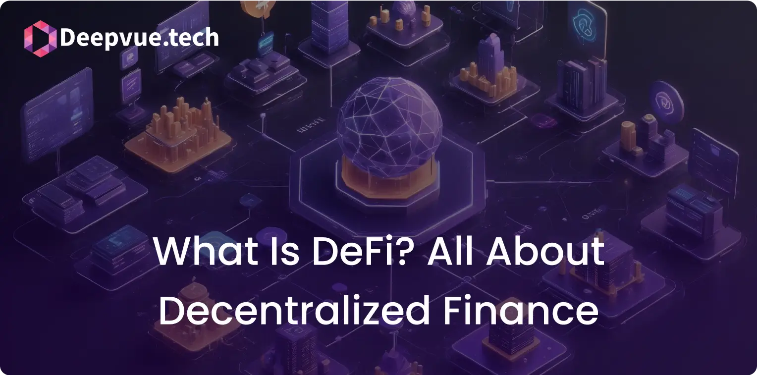 A stylized graphic depicting various financial technology icons centered around a globe, with text overlay: "What Is DeFi? All About Decentralized Finance.