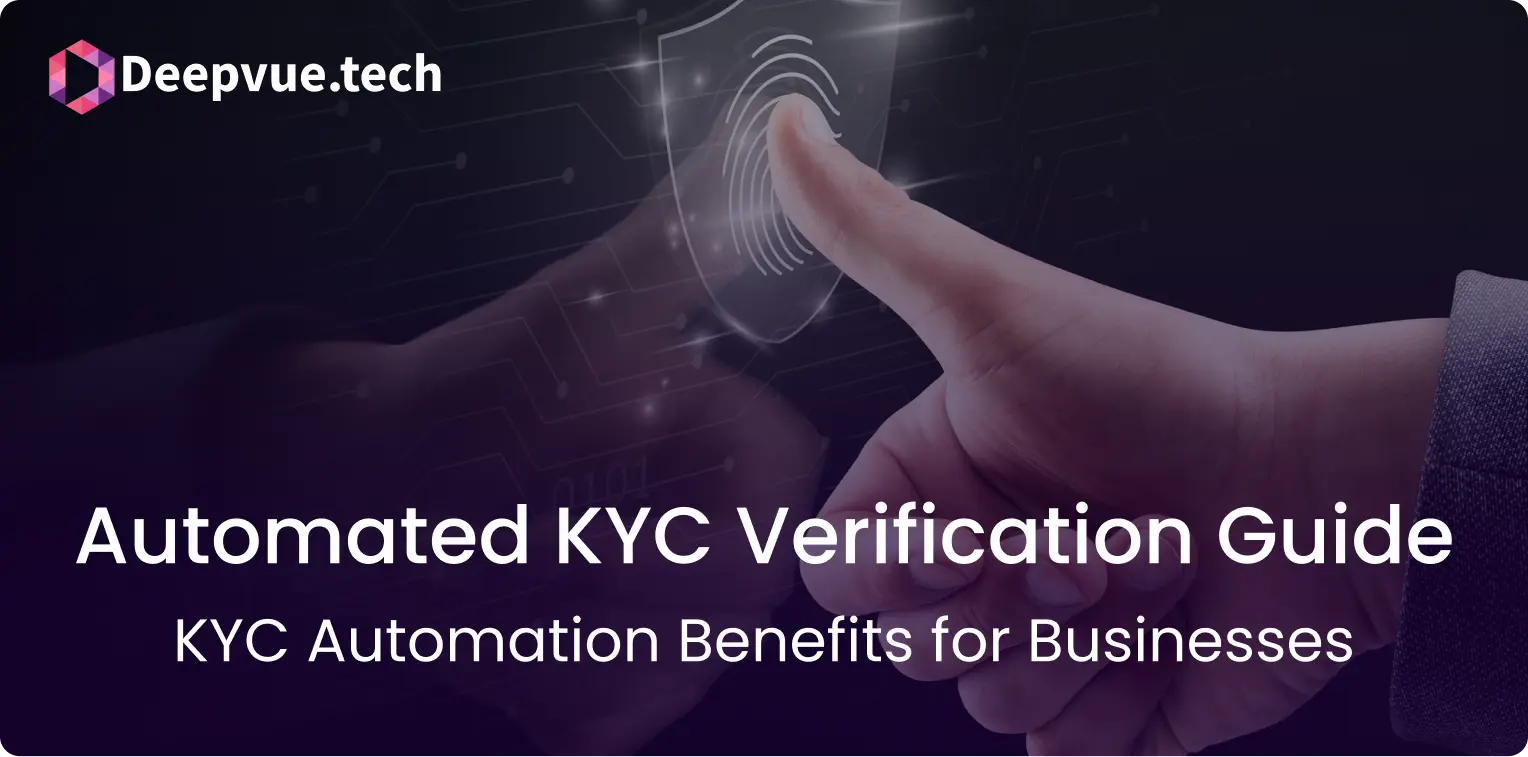 Image showing a thumb pressing a digital fingerprint scanner, with the text "Deepvue.tech Automated KYC Verification Guide - KYC Automation Benefits for Businesses" on it.