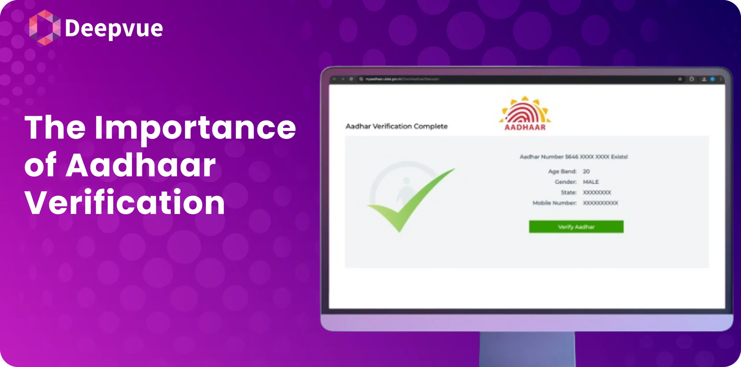 A computer screen shows a completed Aadhaar verification with a checkmark and a "Verify Another" button. Text on the screen reads "The Importance of Aadhaar Verification in the Gig Economy.