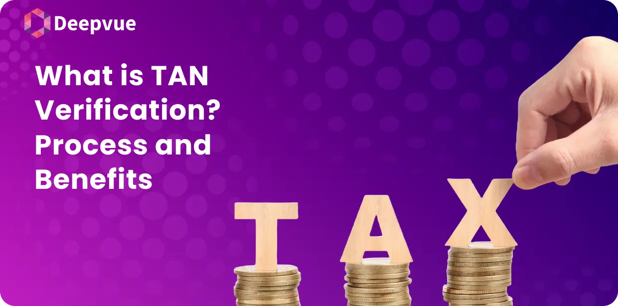 Hand arranging wooden letters spelling "TAX" on stacked coins, set against a purple background with the text "What is TAN Verification? Process and Benefits" displayed.