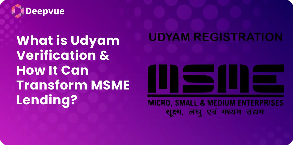Purple graphic with text on Udyam registration and how verification can transform MSME lending, featuring the Deepvue logo and MSME logo with text in English and Hindi.