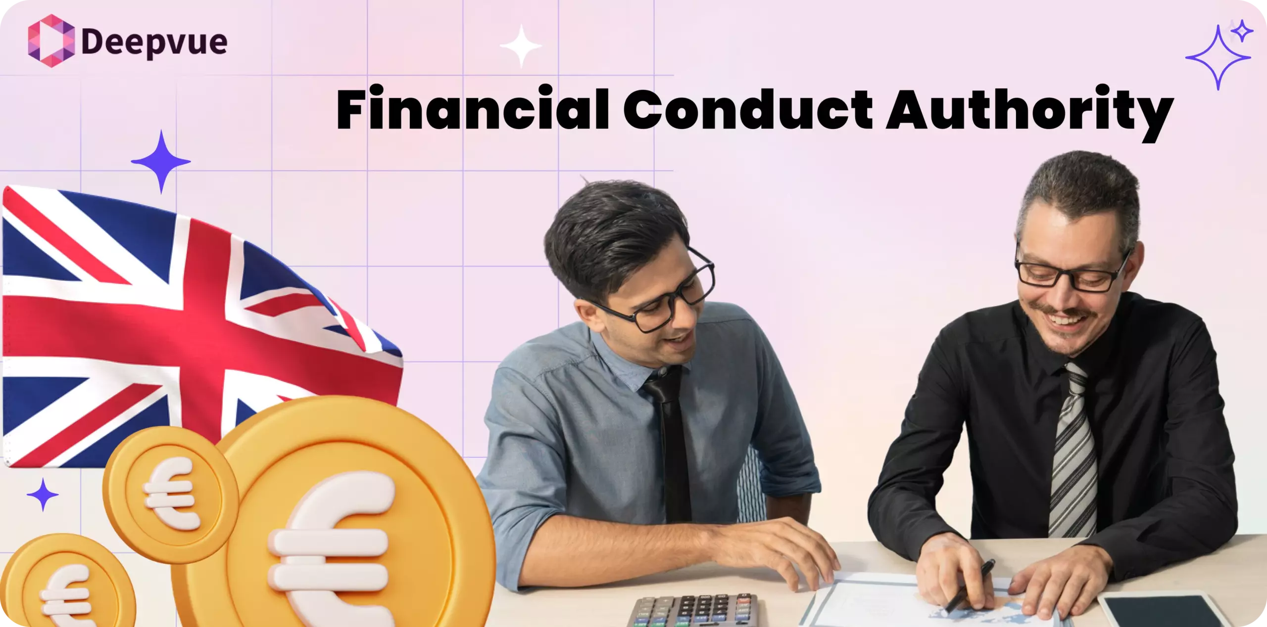 Two men sit at a desk reviewing documents, with a British flag, euro coin symbol, and the text "Financial Conduct Authority," highlighting oversight in financial regulation.